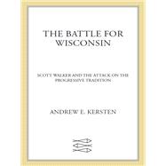 The Battle for Wisconsin