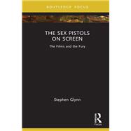 The Sex Pistols on Screen