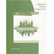 Study Guide Solutions, Chapters 10-15 for Heintz/Parry's College Accounting, 21st
