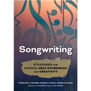 Songwriting Strategies for Musical Self-Expression and Creativity