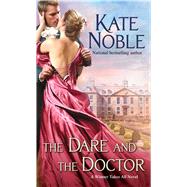 The Dare and the Doctor,9781476749402