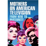 Mothers on American television