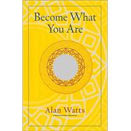 Become What You Are Expanded Edition