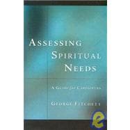 Assessing Spiritual Needs: A Guide for Caregivers