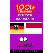 1001+ Ubungen, Deutsch - Indonesisch