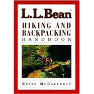 L. L. Bean Hiking and Backpacking Handbook