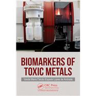 Biomarkers of Toxic Metals