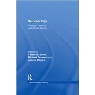 Serious Play: Literacy, Learning and Digital Games