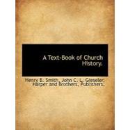 A Text-Book of Church History.
