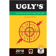 Ugly's Electrical Safety and NFPA 70E, 2018 Edition