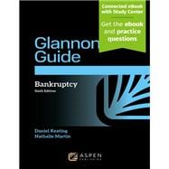 Glannon Guide to Bankruptcy