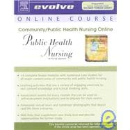 Community/Public Health Nursing Online for Public Health Nursing: Population-Centered Health Care in the Community, User Guide and Access Code