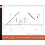 Manual Drafting for Interiors,9780470879405