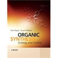 Organic Synthesis Strategy and Control