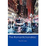 The Romantichondriac