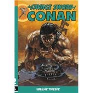 Savage Sword of Conan Volume 12