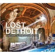 Lost Detroit