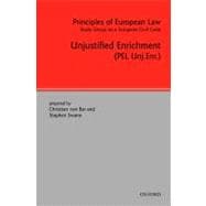 Principles of European Law  Volume Six: Unjustified Enrichment