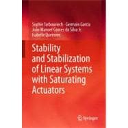 Stability and Stabilization of Linear Systems With Saturating Actuators