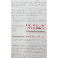 Leo Strauss on Religion