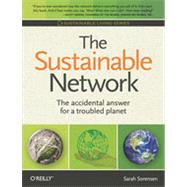 The Sustainable Network, 1st Edition