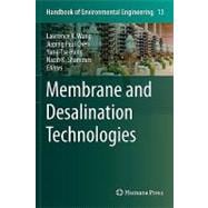 Membrane and Desalination Technologies