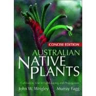 Australian Native Plants: Concise