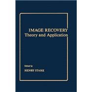 Image Recovery : Theory and Application