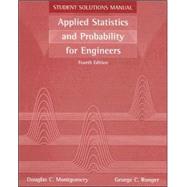 Applied Statistics and Probability for  Engineers, Student Solutions Manual, 4th Edition