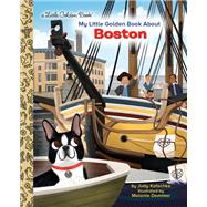 My Little Golden Book About Boston