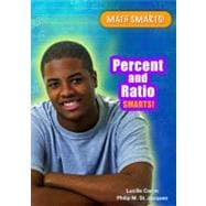 Percent and Ratio Smarts!