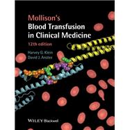 Mollison's Blood Transfusion in Clinical Medicine
