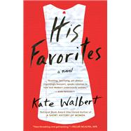 His Favorites A Novel