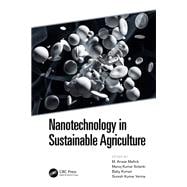 Nanotechnology in Sustainable Agriculture