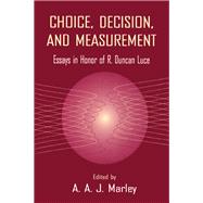 Choice, Decision, and Measurement