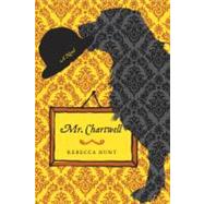Mr. Chartwell : A Novel