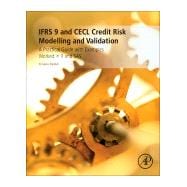 Ifrs 9 and Cecl Credit Risk Modelling and Validation,9780128149409