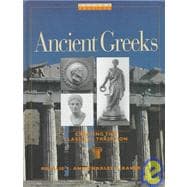 Ancient Greeks Creating the Classical Tradition