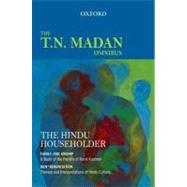 The Hindu Householder The T.N. Madan Omnibus