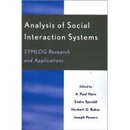 Analysis of Social Interaction Systems SYMLOG Research and Applications