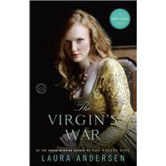 The Virgin's War A Tudor Legacy Novel