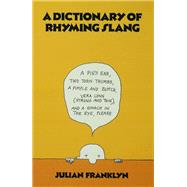 A Dictionary of Rhyming Slang