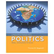 Understanding Politics: Ideas, Institutions, and Issues, 11th Edition