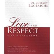 Love and Respect for a Lifetime
