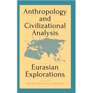Anthropology and Civilizational Analysis