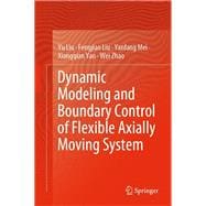 Dynamic Modeling and Boundary Control of Flexible Axially Moving System