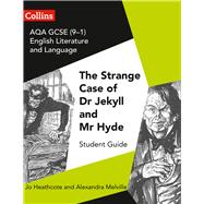 Aqa Gcse English Literature and Language - Dr Jekyll and Mr Hyde