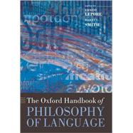The Oxford Handbook of Philosophy of Language