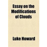 Essay on the Modifications of Clouds