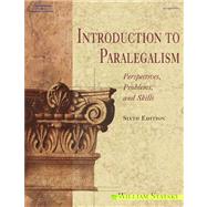 Introduction to Paralegalism : Perspectives, Problems, and Skills